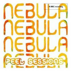 Nebula : Peel Sessions